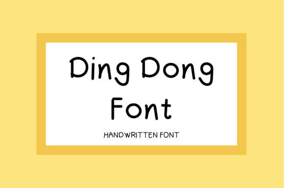 Ding Dong Font: Handwritten Style for Digital Campaigns
