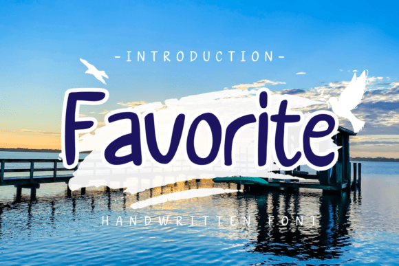 Favourite: A Handwritten Font That Feels Like Home