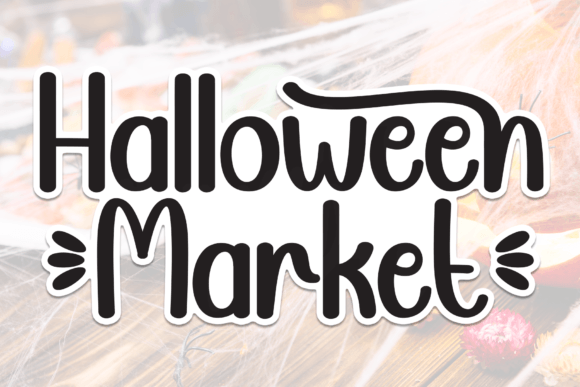 Halloween Market Font: Sweet Handwritten Type for Crafts