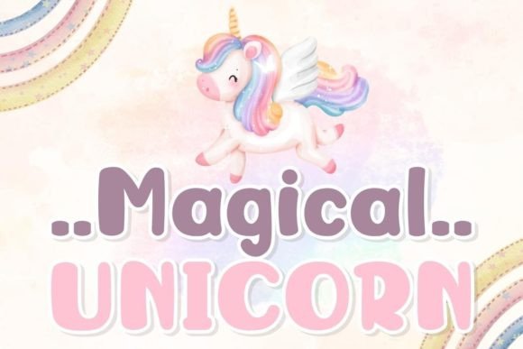 Magical Unicorn Font: A Cuteness Boost for Your Marketing Designs
