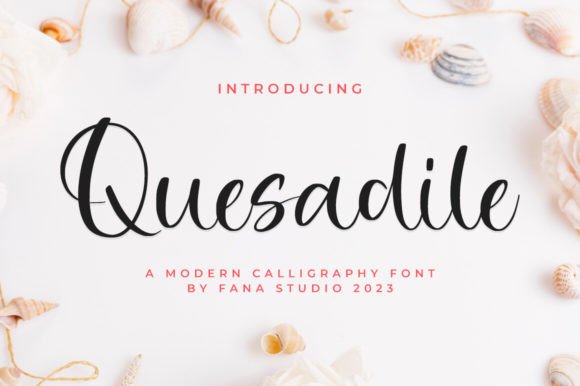 Quesadile Font Review: A Romantic Script for Modern Branding Projects
