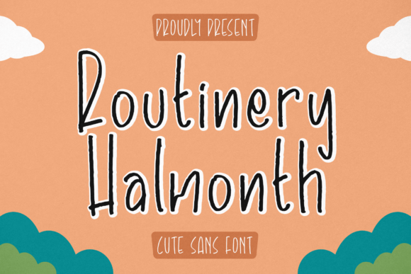 Routinery Halmonth Font: A Handwritten Typeface for Warm Branding
