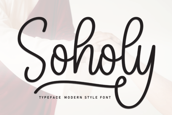 SoHoLy: The Creative Script Font That Elevates Your Brand Identity