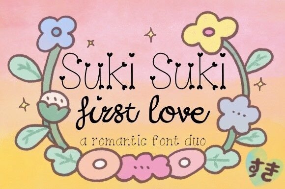 Suki Suki First Love Font for Digital Marketing